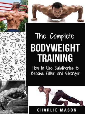 cover image of Bodyweight Training (bodyweight strength training anatomy bodyweight scales bodyweight training bodyweight exercises bodyweight workout)